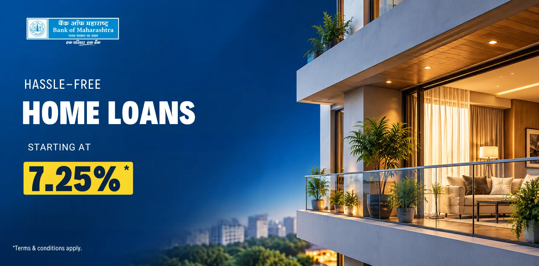 Hassle-free home loans starting at 7.25%